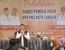 Gelar Pelatihan Saksi Pemilu 2024 DPD PKS Kota langsa  Langsa, Dewan Pimpinan