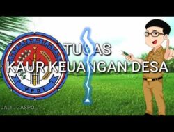 Tugas Pokok dan fungsi kaur keuangan Desa(Nagari) Terbaru sesuai dengan Sesuai dengan undang undang desa