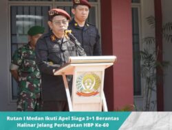 *Rutan I Medan Ikuti Apel Siaga 3+1 Berantas Halinar Jelang Peringatan HBP Ke-60*