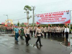 Apel Pasukan Operasi Mantap Praja Toba 2024 untuk Pengamanan Pilkada Serentak, Digelar Polres Pelabuhan Belawan.