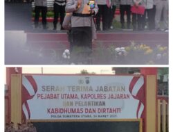Serah Terima Jabatan PJU dan Kapolres Jajaran Polda Sumut : Wajah Baru, Semangat Baru untuk Pengabdian Terbaik.