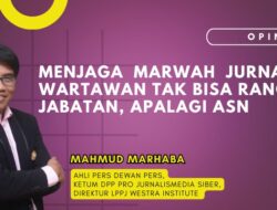 Menjaga Marwah Jurnalisme: