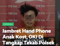 Jambret Hand Phone Anak Kost, Oki Di Tangkap Tekab Polsek Medan Baru