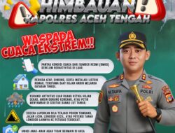 Cuaca Ekstrem Ancam Aceh Tengah, Kapolres Minta Warga Tingkatkan Kewaspadaan
