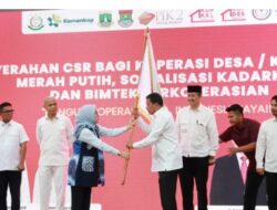 Penyerahan CSR bagi Koprasi Desa/Kelurahan Merah Putih