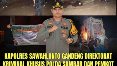 Berantas PETI, Kapolres Sawahlunto Pimpin Pemusnahan Sarana Tambang Liar di Tiga Titik Lokasi