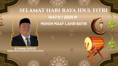 Ucapan Idul Fitri Kepala Dinas Kesehatan Aceh