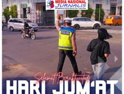 Jumat Penuh Berkah, Keselamatan Tetap Nomor Satu di Jalan Raya