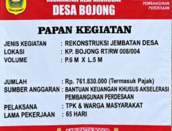 Anggaran Rp761,8 Juta Dialokasikan untuk Rekonstruksi Jembatan Desa Bojong, Kades Ade Nurdiana: Pastikan Berkualitas dan Tahan Lama