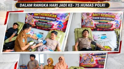 POLRES EMPAT LAWANG LAKSANAKAN BAKTI KESEHATAN DONOR DARAH SERENTAK DALAM RANGKA HARI JADI KE-75 HUMAS POLRI