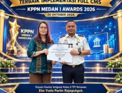 KANTOR IMIGRASI BELAWAN RAIH PENGHARGAAN TERBAIK IMPLEMENTASI FULL CMS PADA KPPN MEDAN I AWARDS 2026